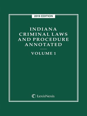 cover image of Indiana Criminal Laws and Procedure Annotated